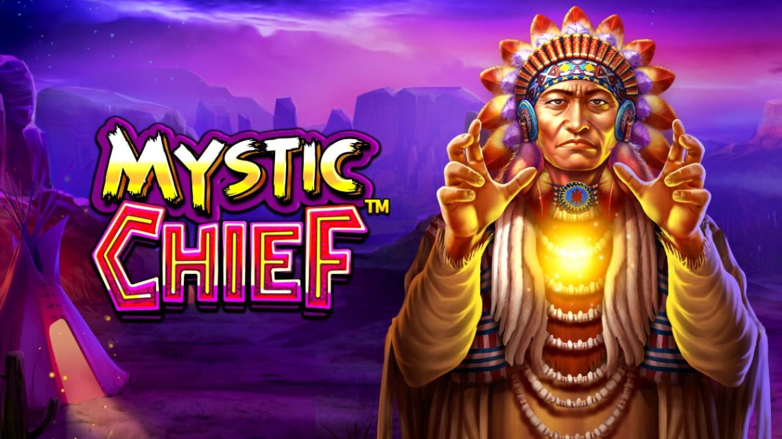 เกมสล็อต Mystic Chief  ผจญภัยดินแดนชนเผ่าอินเดียแดง
